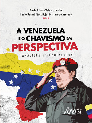 cover image of A Venezuela e o Chavismo em Perspectiva